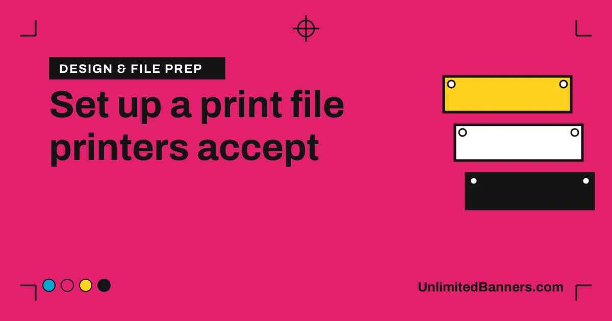 How to set up a banner or poster file printers won't send back illustration