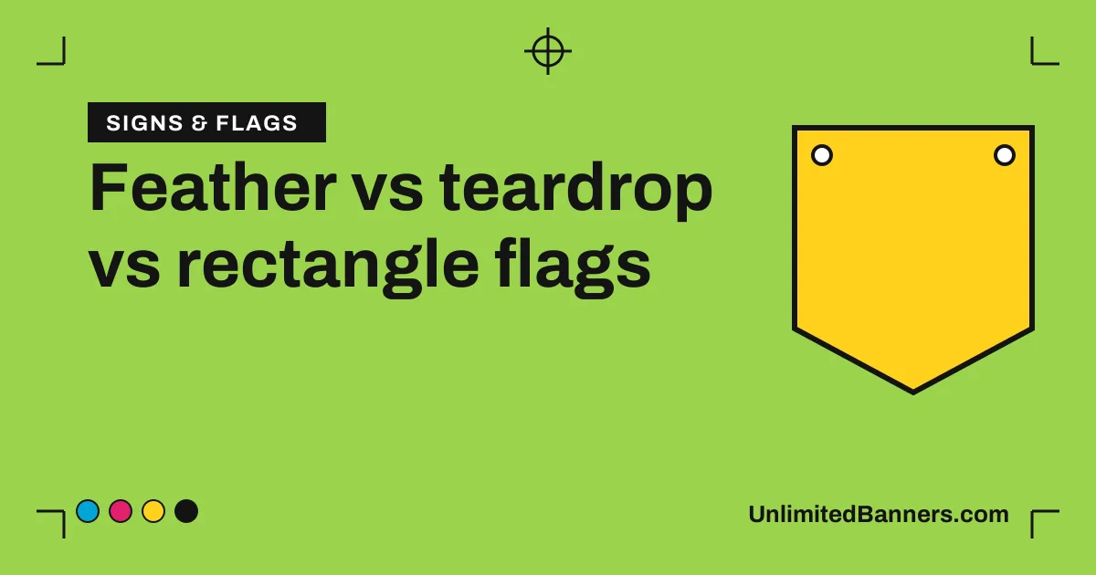 Feather vs teardrop vs rectangle flags: which advertising flag to buy illustration