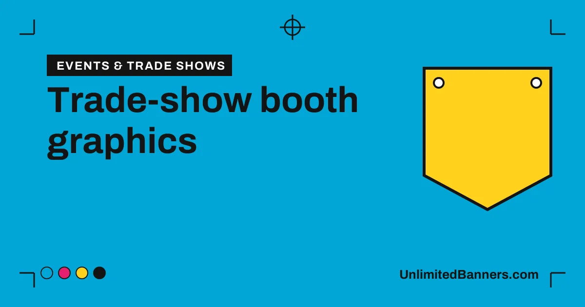 Trade-show booth graphics: what to print for a 10 x 10 booth illustration